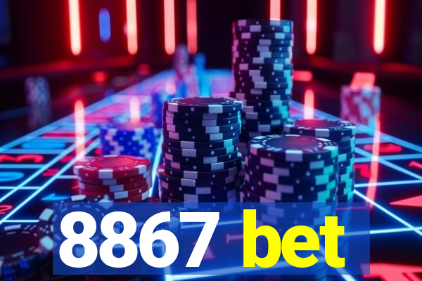 8867 bet